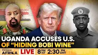 LIVE: Ugandan Army Chief Apologises to US After Accusing it of Hiding Wine | Firstpost Africa | N18G