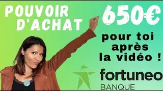Jusqu'&agrave; 650&euro; avec FORTUNEO : VITE !