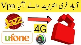 Jazz Free Internet Tricks 2019/Jazz New Vpn 2019/Ufone New Vpn