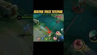 BEATRIX TRICK TUTORIAL ✅ #mobalegends5v5 #moba5v5pippin #moba5v5english #beatrix #shorts #viral