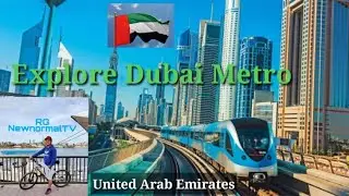 Explore Dubai Metro