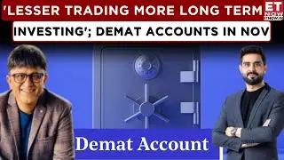 Demat Account Trends: 'Impact Of Weak Earnings & FPI Selling', Feroze Azeez & Sanjay Shah | Business