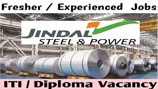 Jindal Steel Company | Fresher Job Vacancy | ITI Workmen Hirring | Diploma Job | Experience ITI Job