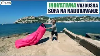 Lazy Bag &ndash; Vazdu&scaron;na sofa na naduvavanje