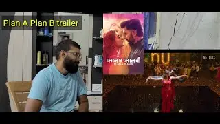 plan A Plan B trailer || Reaction & Review