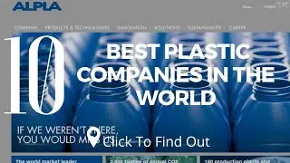 Top 10 Best Plastic Companies in The World