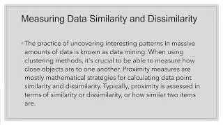Data Visualization, Measuring Data Similarity and Dissimilarity