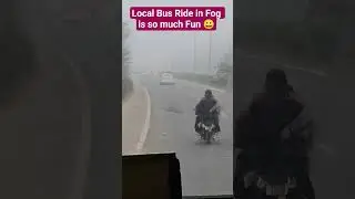 Local Bus Ride In Fog | Highway Bus Ride in Fog