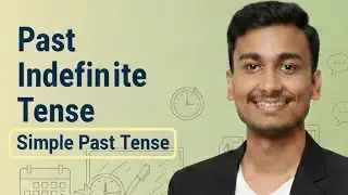 Learn Past Indefinite Tense | Board, SSC Railway Banking exam ! Explain with structure and examples 