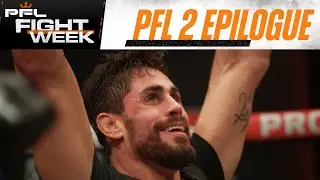 Insane Night Full of Finishes | PFL 2, 2024: Fight Week VLOG Series Epilogue