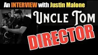 Uncle Tom Director Justin Malone Interview | the Conservative TAKE