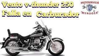 VENTO v-thunder 250 problema en carburador