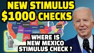 New Stimulus Check Update: Where Is My New Mexico Stimulus Check ?