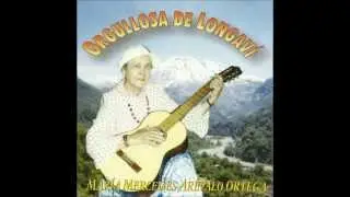 María Mercedes Arevalo - Raíces de mi tierra - Orgullosa de Longaví