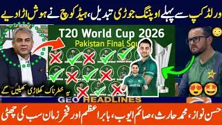 Mike Hesson Drops Bombshell! Pakistan’s New T20 World Cup Opener Finalized | Big Team Changes