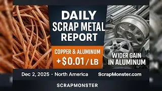 Copper & Aluminum Inch Higher | Daily Scrap Metal Price Report (Dec 2, 2025)