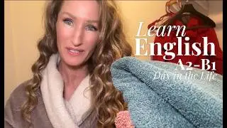 Learn English A2-B | A Day in the Life #learnenglish #english #englishlistening #englishteacher 