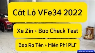 Cắt Lỗ Vinfast VFe34 2022 XE N&Eacute;T, Bao Check Test, Bao Ra T&ecirc;n, Miễn Ph&iacute; PLF | Đại Xe Lướt
