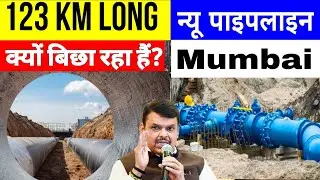 BMC Water Pipeline Mumbai | 123 KM Long Pipeline Connection in Borivali | Ghatkopar | Bandra