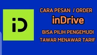 Cara Pesan inDrive, Bisa Pilih Pengemudi dan Tawar Menawar Tarif