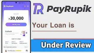 PayRupik App Your Loan is Under Review