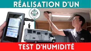 RÉALISATION complète d’un TEST d’ÉTANCHÉITÉ sur un camping car d'OCCASION *Instant Camping-Car*