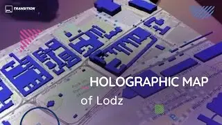 TT PSC - Holographic map of Lodz DEMO