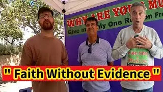 Faith Without Evidence.