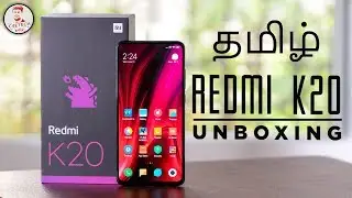 Redmi K20 - அடுத்த தாறு மாறு Redmi release! Unboxing (தமிழ்)