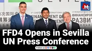 Opening Press Conference | 4th International Conference on Financing for Development (FFD4), Sevilla