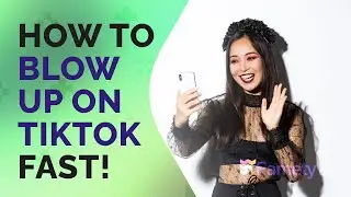 How to Blow Up on TikTok Fast! | Famety