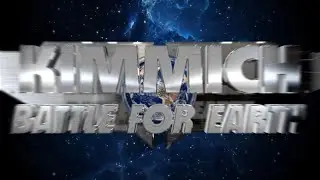 Creating the Future: Kimmich, Battle for Earth