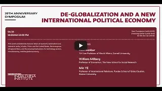Panel 2: De-globalization and a New International Political Economy