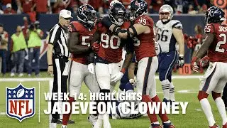 Jadeveon Clowney Highlights (Week 14) | Patriots vs. Texans | NFL