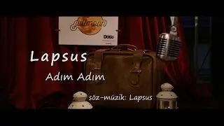 Lapsus | Adım Adım (Fullmoon Sound & Music)