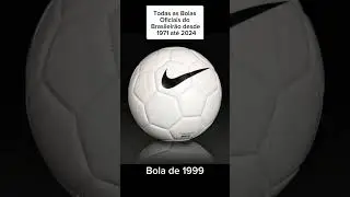 Todas as Bolas Oficiais do Campeonato Brasileiro de 1971 a 2024.
