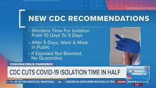 CDC cuts COVID-19 isolation time in half | Morning in America