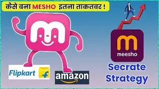 Meesho Success Story: How did it compete with Amazon and Flipkart? | Business Case Study in Hindi
