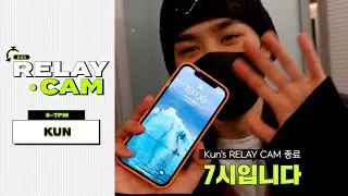 ⏱KUN : 6-7PM｜NCT 24hr RELAY CAM