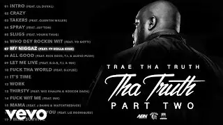Trae Tha Truth - My Niggaz (Audio) ft. Ty Dolla $ign