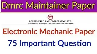 Dmrc Electronics Paper 2018 / Dmrc Previous Year paper electronics