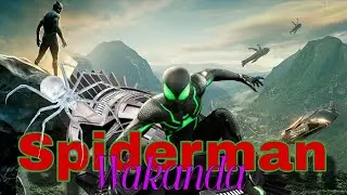 Spiderman marvel avengers gameplay part 11 Wakanda