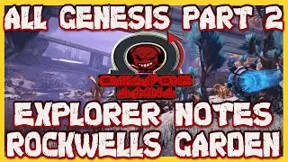 Ark Survival Evolved : All Genesis Part 2 Explorer Notes Rockwell's Garden