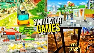Top 10 Best Simulator Games For Android | Simulator Games Mobile 