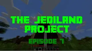 The JEDILAND Project - Episode 7 - Failing At Mining