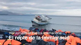 El repte de la immigraci&oacute; - XIV Jornada de Pol&iacute;tica Internacional