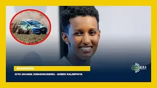 Yakuranye inzozi zitangaje | Queen Kalimpinya mu buto, Miss Rwanda n'uko yihebeye gukina Rally