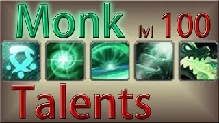Monk level 100 talents - WoD Beta