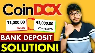 CoinDCX Bank Deposit Problem SOLUTION | CoinDCX Deposit Problem | CoinDCX Bank Deposit tutorial