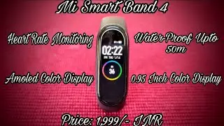Mi Smart Band 4 | Best Budget Fitness Tracker Under 2000? | Unboxing and 2 Week Long Review |